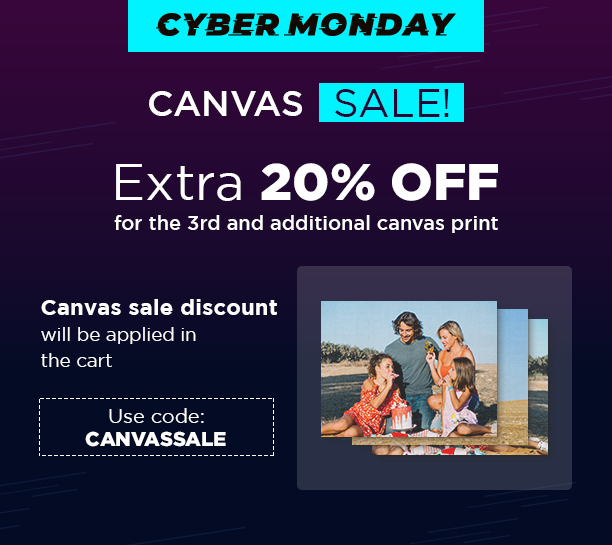 Canvas Sale! - Cyber Monday